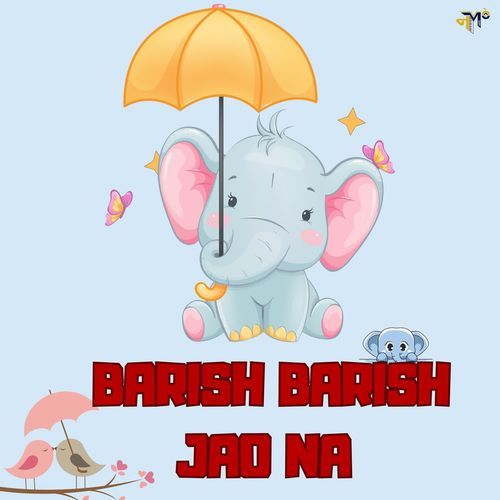 Barish Barish Jao Na