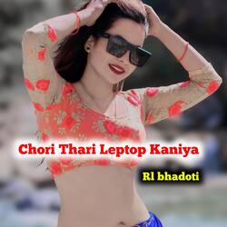 Chori Thari Leptop Kaniya-KToiHEF8cGk