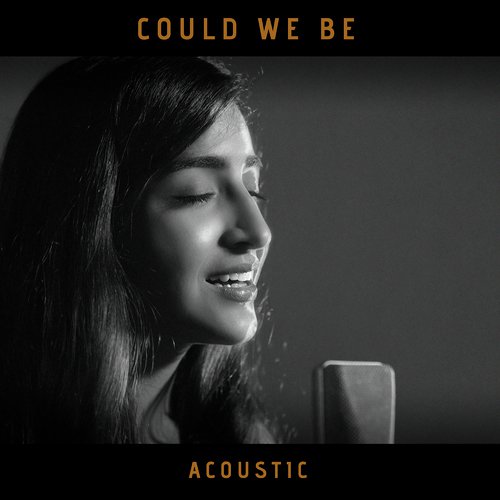 Could We Be (Acoustic Version)_poster_image