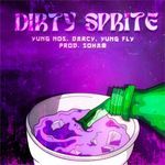 DIRTY SPRITE (REMIX)