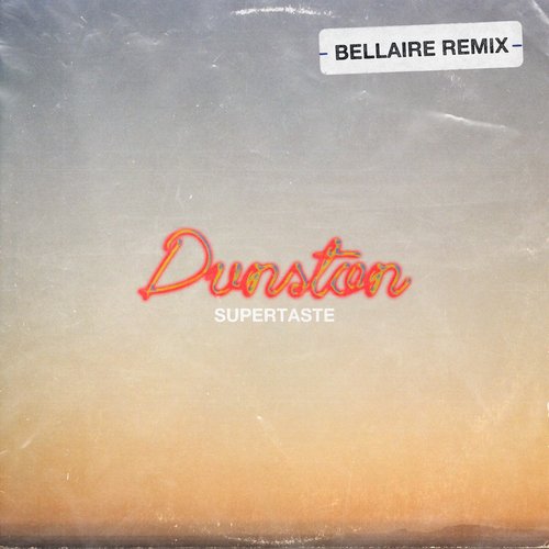 Dunston (Bellaire Remix)