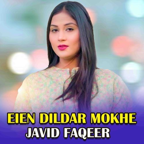 Eien Dildar Mokhe