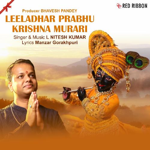 Leeladhar Prabhu Krishna Murari