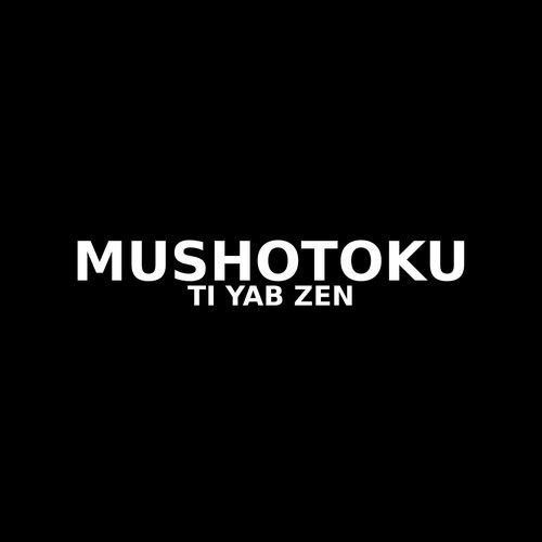 MUSHOTOKU cover art