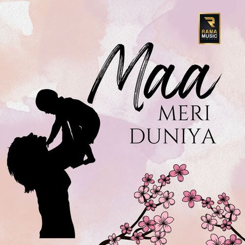 Maa Meri Duniya