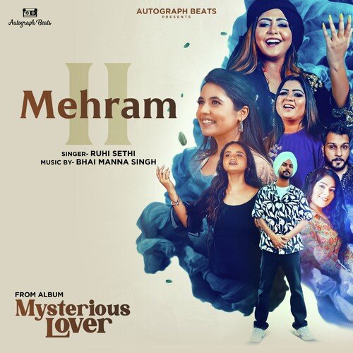 Mehram II (From "Mysterious Lover")