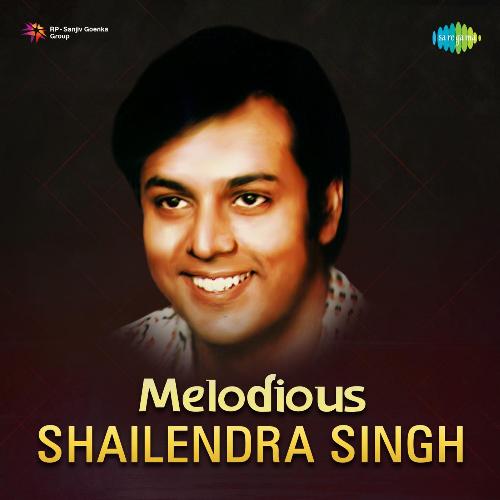 Melodious Shailendra Singh
