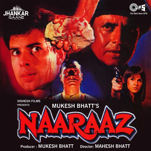 Naaraaz (Jhankar; Original Motion Picture Soundtrack)