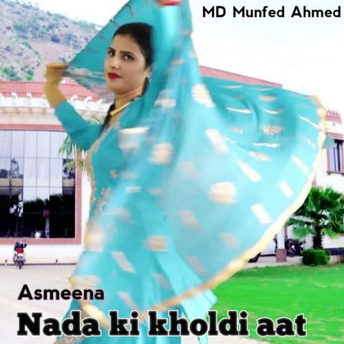 Nada ki kholdi aat