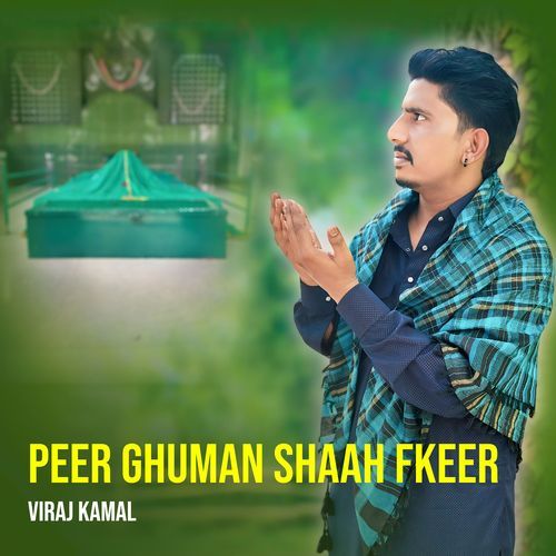 Peer Ghuman Shaah Fkeer