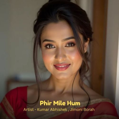 Phir Mile Hum