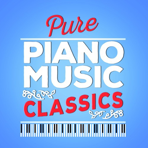 Pure Piano Music Classics_poster_image