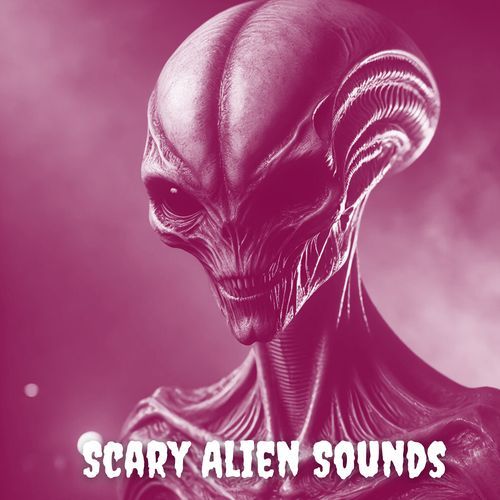 Scary Alien Sounds: Horror Halloween 2024_poster_image