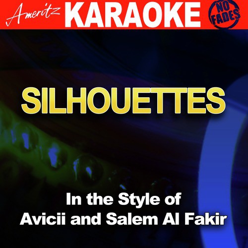 Avicii – Silhouettes Lyrics