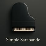 Simple Sarabande (Piano Version)