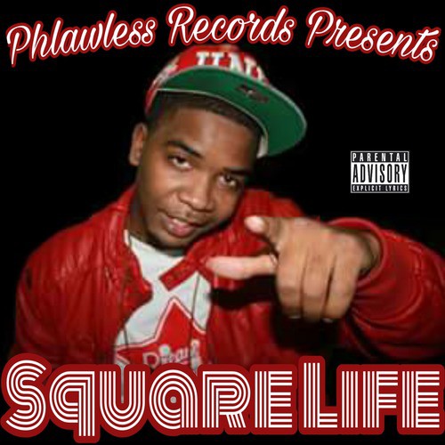 Square Life (feat. Autotune Specialist & Avi)