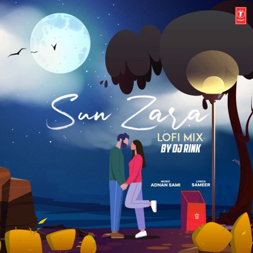 Sun Zara Lofi Mix(Remix By Dj Rink)
