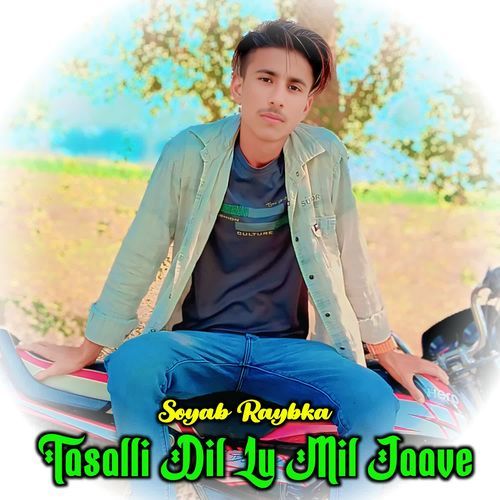 Tasalli Dil Lu Mil Jaave