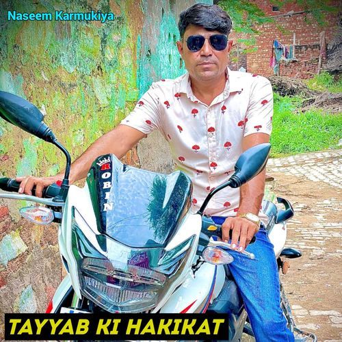 Tayyab Ki Hakikat