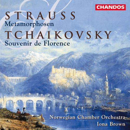 Tchaikovsky: Souvenir de Florence, Op. 70 - Strauss: Metamorphosen, TrV 290