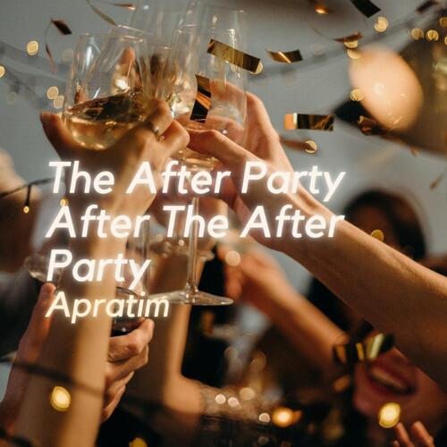 The After Party After The After Party_poster_image