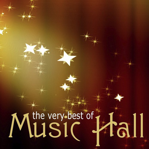 The Very Best of Music Hall