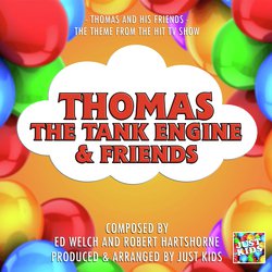 Thomas And his Friends (From "Thomas The Tank Engine And Friends")
