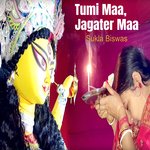 Tumi Maa, Jagater Maa