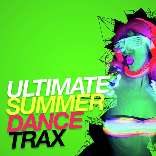 Ultimate Summer Dance Trax