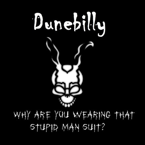 Why Are You Wearing That Stupid Man Suit?_poster_image