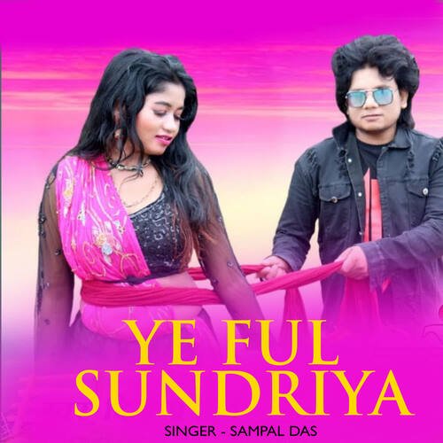 Ye Ful Sundriya