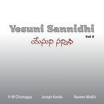 Yesuni Sannidhi, Vol. 2