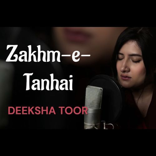 Zakhm E Tanhai
