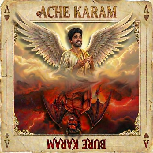 Ache Karam Bure Karam