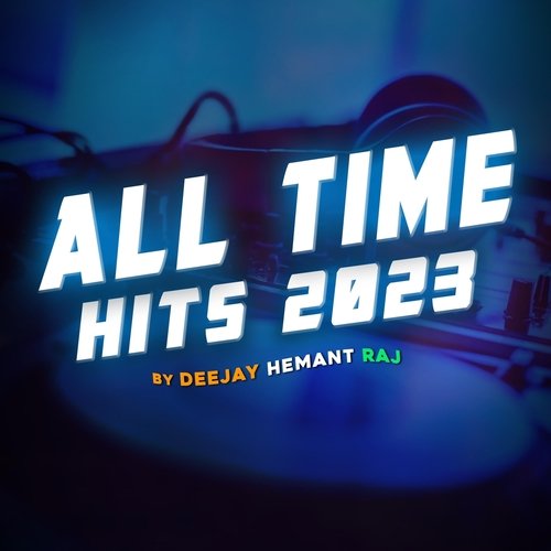 All Time Hits 2023_poster_image