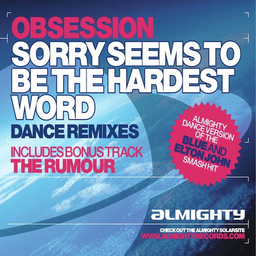 Almighty Presents: Sorry Seems to Be the Hardest Word - Single