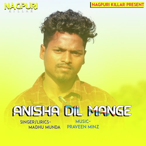 Anisha Dil Mange