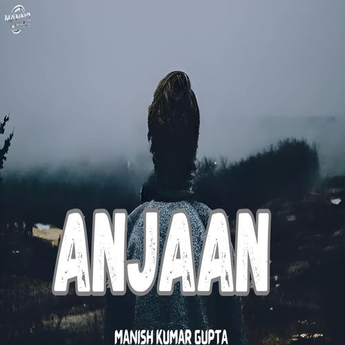 Anjaan