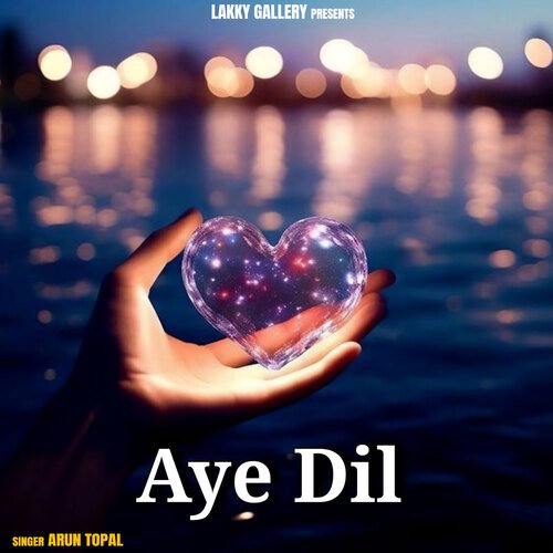 Aye Dil