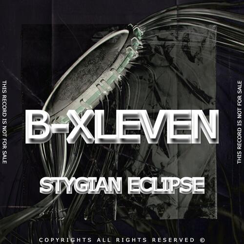 B-XLEVEN - STYGIAN ECLIPSE cover art