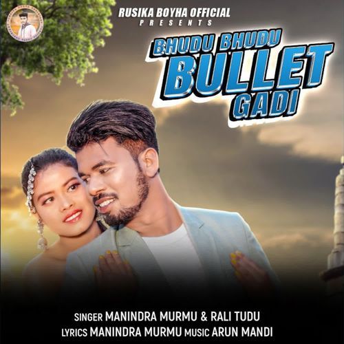 BHUDU BHUDU BULLET GADI