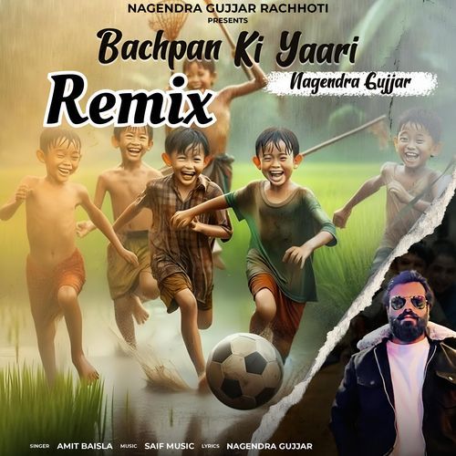 Bachpan Ki Yaari (Remix)