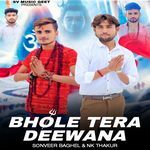 Bhole Tera Deewana