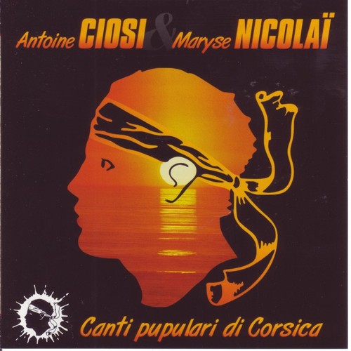 Canti pupulari di Corsica (Chants populaires Corses)