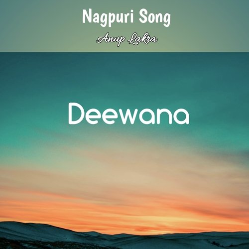 Deewana Nagpuri Song