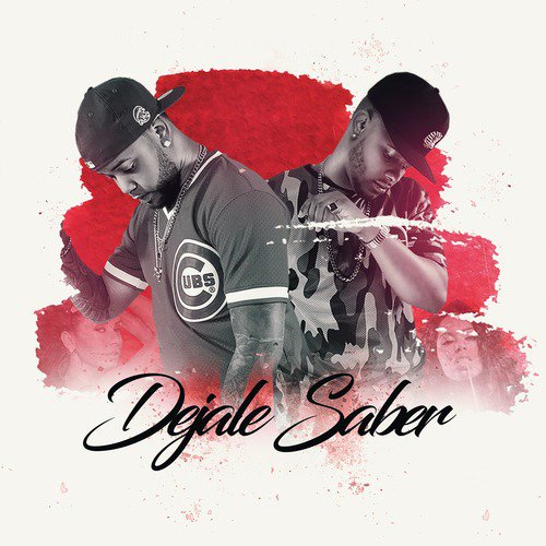 Dejale Saber (feat. Lors El Prieto)_poster_image