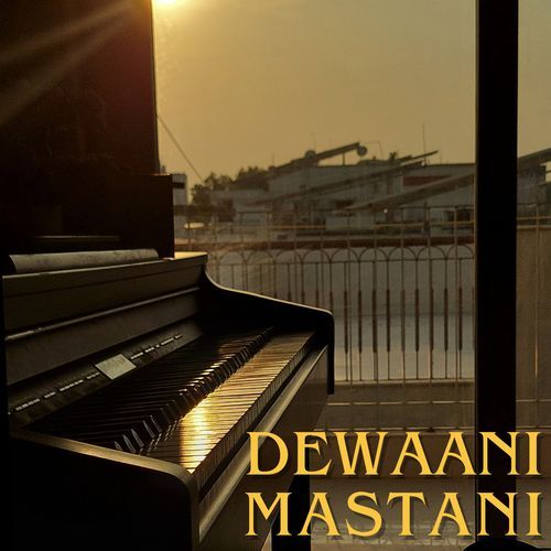 Dewaani Mastani (Piano Cover)