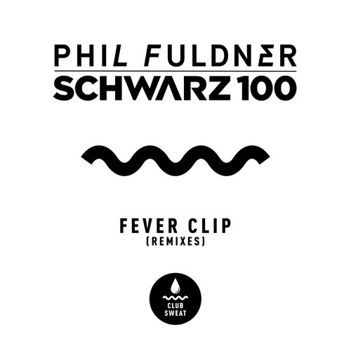 Fever Clip (Remixes)