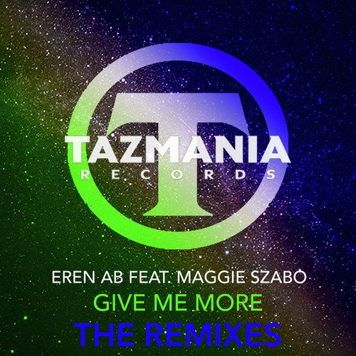 Give Me More (The Remixes)