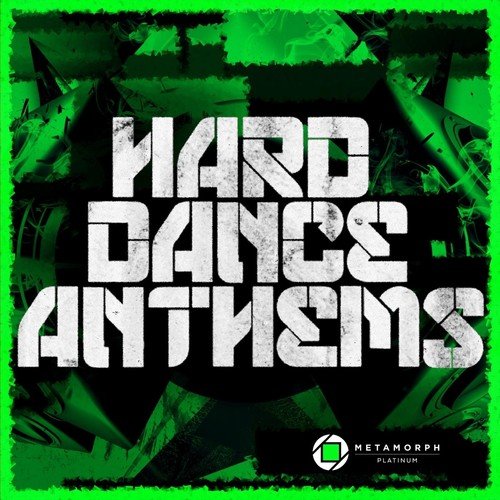 Hard Dance Anthems, Vol. 3